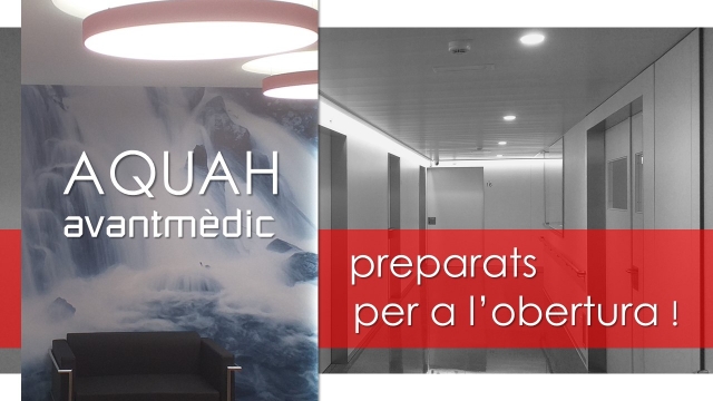 AQUAH Avantmèdic preparats per a l'obertura